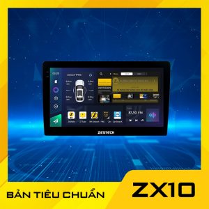 Màn hình Android Zestech ZX10 Bản tiêu chuẩn