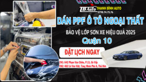 Trung Tâm Dán PPF Ô Tô Quận 10