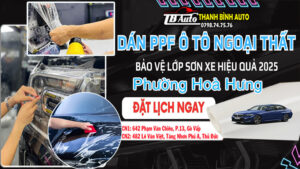 Địa Chỉ Dán PPF Xe Hơi Gần Phường Hoà Hưng