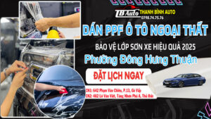 Detaling ô tô Dán PPF xe hơi phường Đông Hưng Thuận