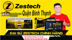 Màn Hình Zestech Ô Tô Quận Bình Thạnh
