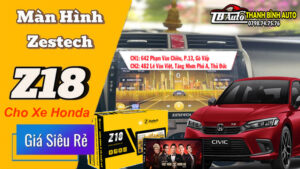 Màn Hình Android Zestech Z18 Cho Xe Honda