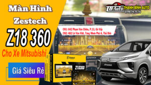 Màn Hình Zestech Cho Xe Mitsubishi Chính Hãng